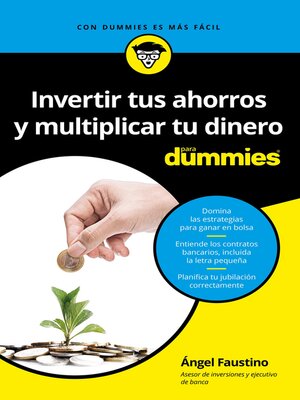cover image of Invertir tus ahorros  y multiplicar tu dinero para Dummies